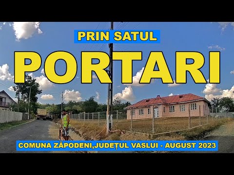 Satul PORTARI comuna Zapodeni judetul Vaslui in august 2023