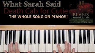 Learn How to Play What Sarah Said by Death Cab for Cutie - A Piano Tutorial