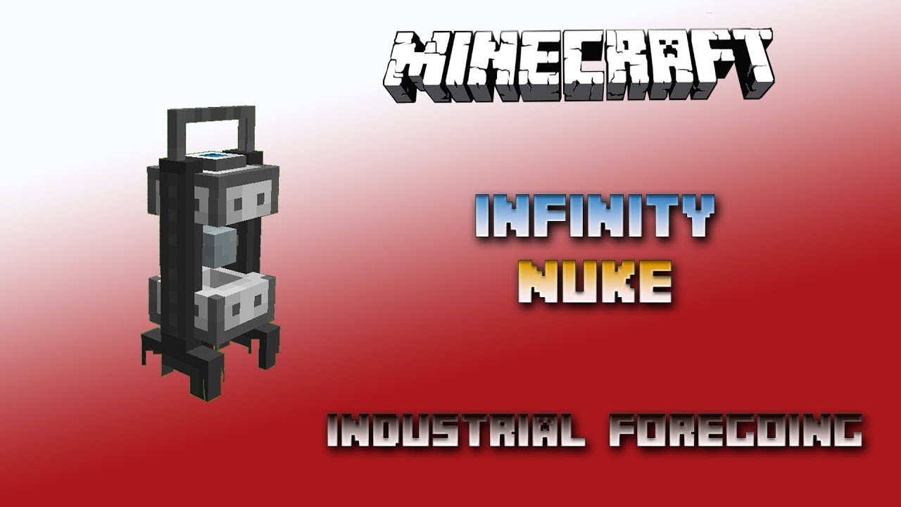Infinity Nuke 💎 Minecraft Industrial Foregoing Tutorial 💎 English