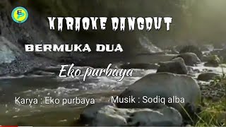 Download lagu Karaoke dangdut BERMUKA DUA nada cowok mp3