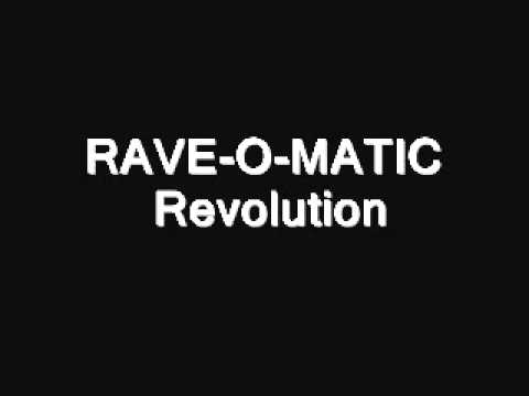 RAVE O MATIC    Revolution