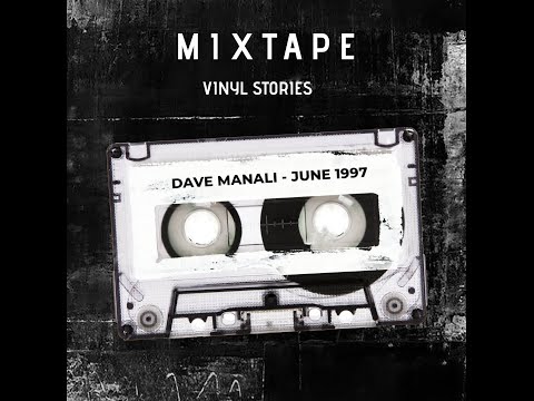 M1XTAPE - Vinyl Stories (Dj Set) - Dave Manali (June 1997)
