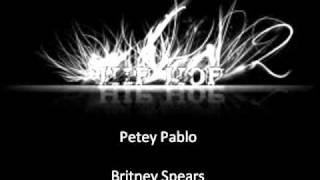 Petey Pablo- Britney Spears
