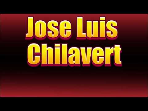 How to pronounce Jose Luis Chilavert?(SORT OF CORRRECTLY...)