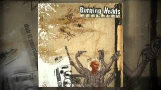 Burning Heads - Police In Helicopters