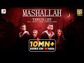 Mashallah Official Music Video THEMXXNLIGHT Feat Sukriti Kakar Prakriti Kakar