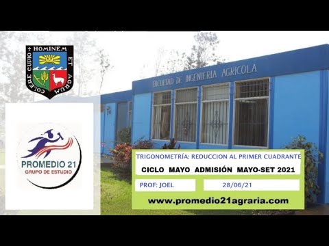 TRIGONOMETRÍA(CM21): Reducción al primer cuadrante (Prof. Joel)(28/06/21)