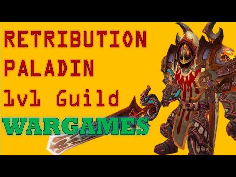 Retribution Paladin  1v1 (5v5) Wargames #1 - WoW Legion 7.3.2