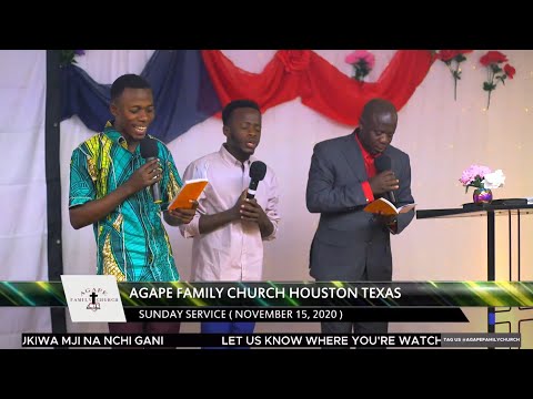 Agape Family Church - Sunday Service ( November 15, 2020 )