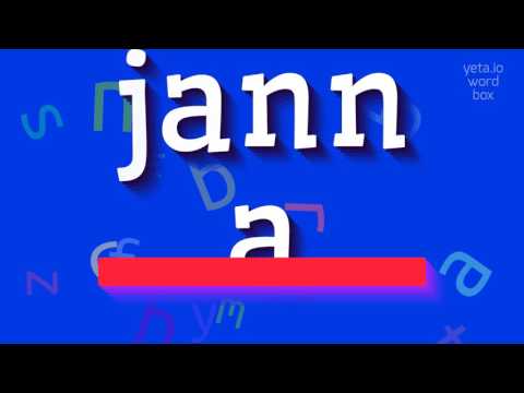 How to say "janna"! (High Quality Voices)