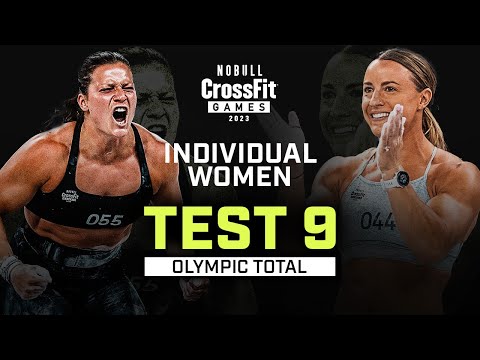 Olympic Total — Women’s Individual Test 9 — 2023 NOBULL CrossFit Games