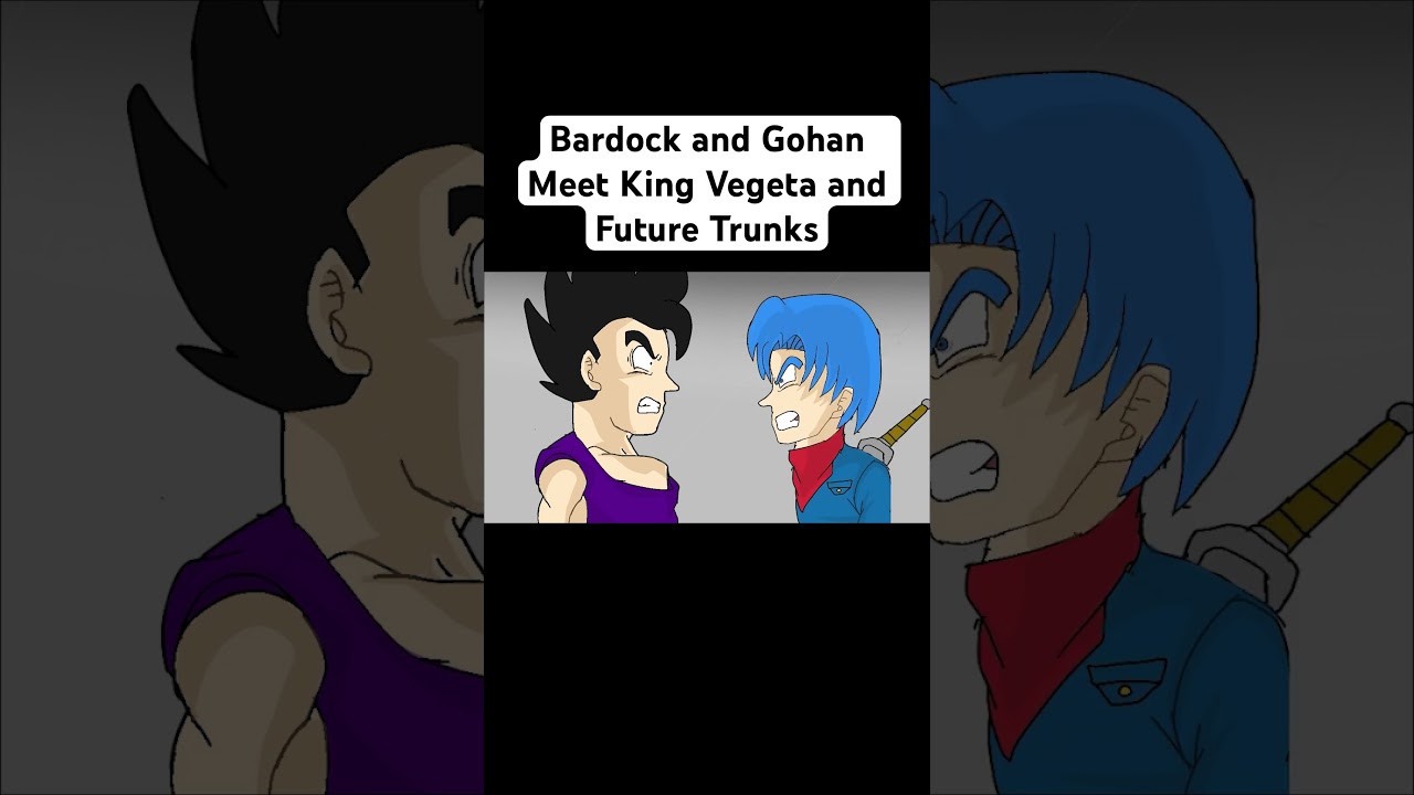 Bardock and Gohan Meet King Vegeta and Future Trunks #shorts #dragonball #dragonballsuper #bardock