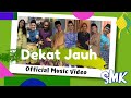 Dekat Jauh - Wafiy, Erissa, Fikry, Aniq, Kashika, Arena, Idan [Official MV] | Lagu Raya Cov-Eid SMK