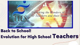 Back to School! Evolution for High School Teachers