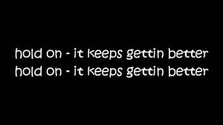 Keeps Gettin&#39; Better lyrics - Christina Aguilera