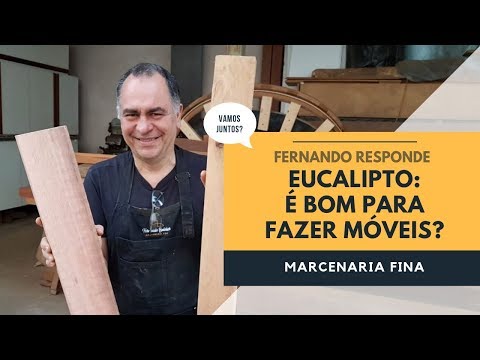 , title : 'Eucalipto: é uma madeira boa para móveis? Fernando responde.'