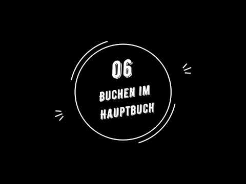 Buchführung einfach erklärt - 06 Buchen im Hauptbuch