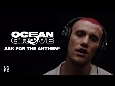 Ocean Grove Ask For The Anthem