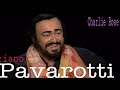 Luciano Pavarotti Interviewed By Charlie Rose 2003