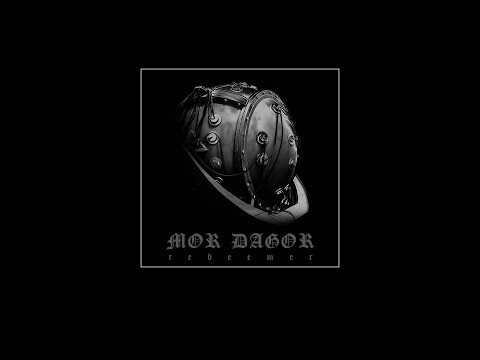 Mor Dagor - redeemer / CHAPTER V (all is said and done)