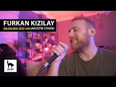Furkan Kızılay - Meleklerin Sözü Var Cover #pystakustik