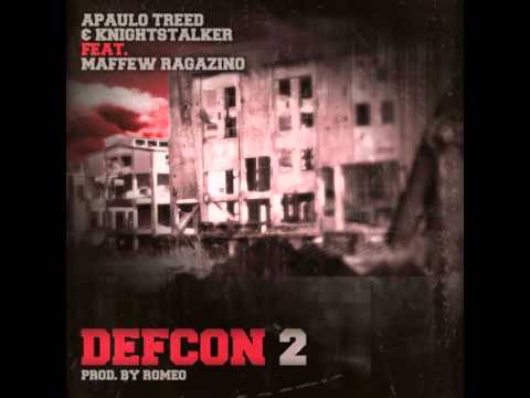 Defcon 2 by Apaulo Treed & Knightstalker ft Maffew Ragazino