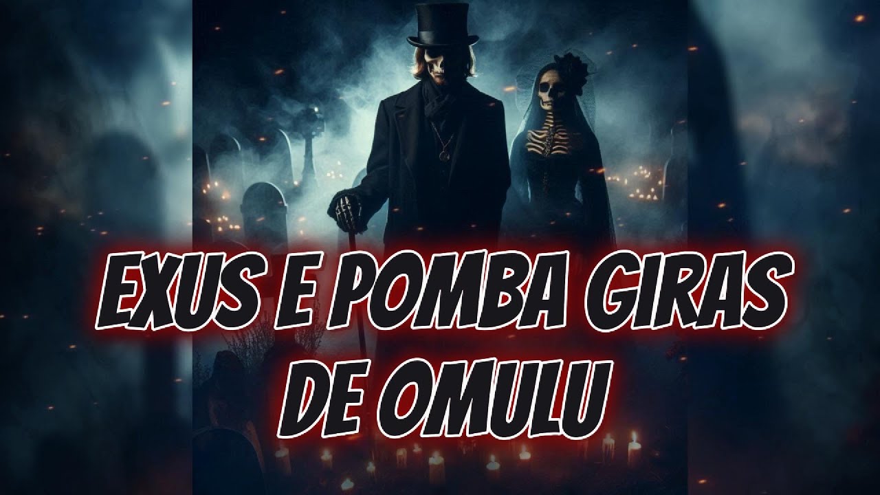 Quem São os Exus e Pombagiras de Omulu? Descubra Agora!