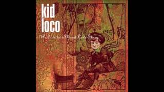 Kid Loco - 'The Wrong Number'