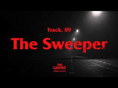 COMBATIVE POST "THE GHOST"_ 09_THE SWEEPER