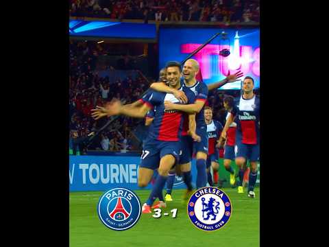 PSG Chelsea 2014. 🔥