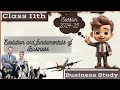 Evolution And Fundamentals Of Business Class 11 Chapter 1 Business Studies Class 11