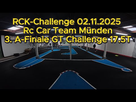 RCK-Challenge 02.11.2025 bei Rc Car Team Münden. 3. A-Finale GT Challenge 17.5T