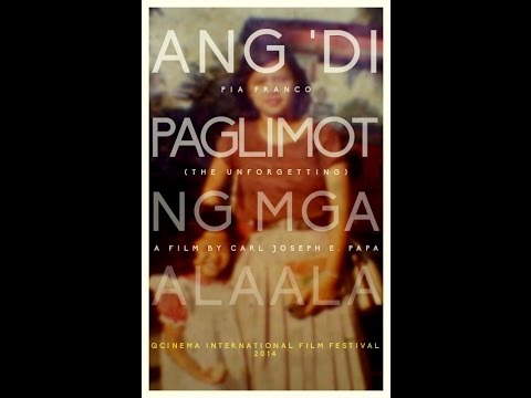Ang 'Di Paglimot ng mga Alaala Trailer