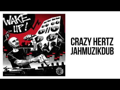 Crazy Hertz - Jahmuzikdub