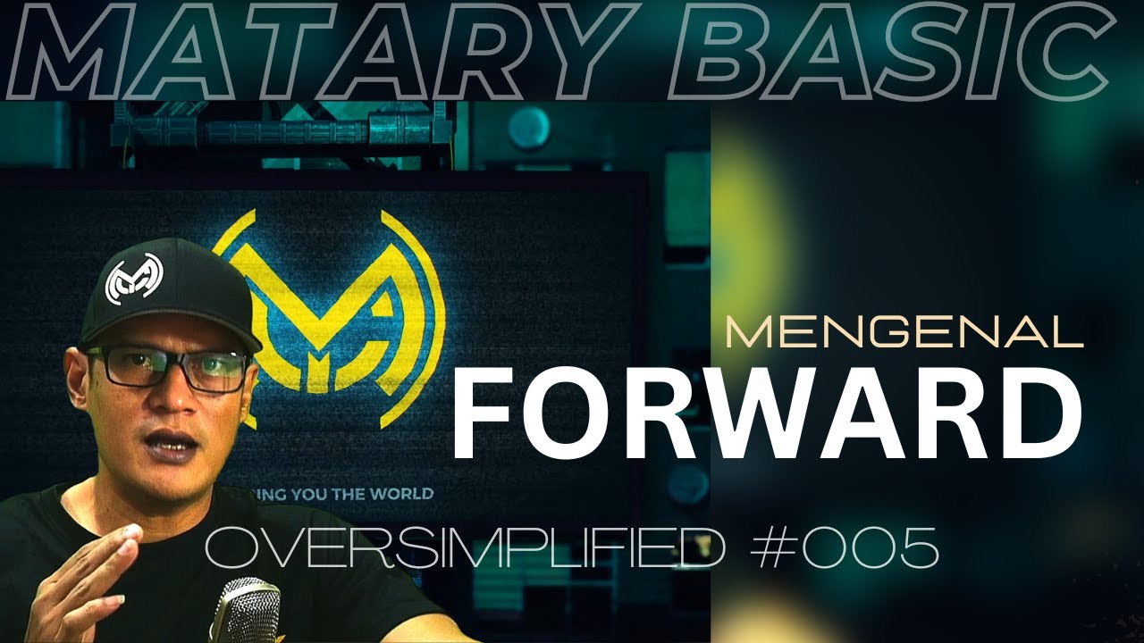 🔵 Cara Bikin Cuan - Mengenal Apa Itu Kontrak Forward dan Kegunaannya - OVERSIMPLIFIED 005