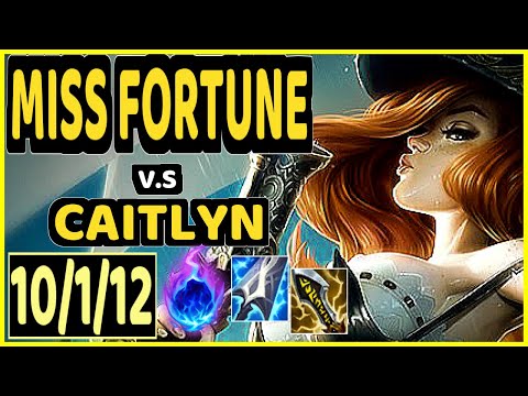 MISS FORTUNE vs CAITLYN - 10/1/12 KDA BOTTOM ADC GAMEPLAY - EUW Ranked DIAMOND