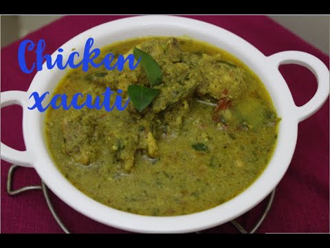 Goan chicken xacuti recipe|how to prepare chicken xacuti|chicken Xacuti goan style|chicken Xacuti