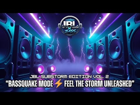 JBL Substorm Edition Vol  2  Bassquake Mode  808 Cowbell Eruption