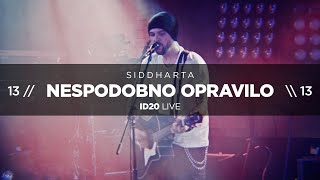 Siddharta - Nespodobno Opravilo (ID20 Live @ Cvetličarna)