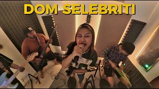 Download lagu Dom Selebriti (Cover) - Live Session | The Jam Sesh ft. Delsa mp3