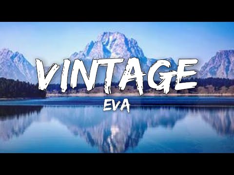 Vintage-Eva (Lyrics) | Lonely, Lonely I guess i'm lonely...