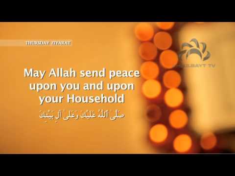 Thursday Ziyarat - Keys to Paradise