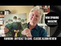Classic Album Review : Rainbow : Difficult To Cure : Now Spinning Magazine