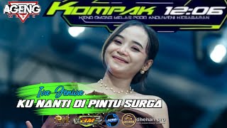 Download lagu KUNANTI DI PINTU SURGA // IVA JENIVA //AGENG MUSIC 2026 LIVE KOMPAK 12:06 BEBEL WONOKERTO PEKALONGAN mp3 Download lagu KUNANTI DI PINTU SURGA // IVA JENIVA //AGENG MUSIC 2026 LIVE KOMPAK 12:06 BEBEL WONOKERTO PEKALONGAN mp3