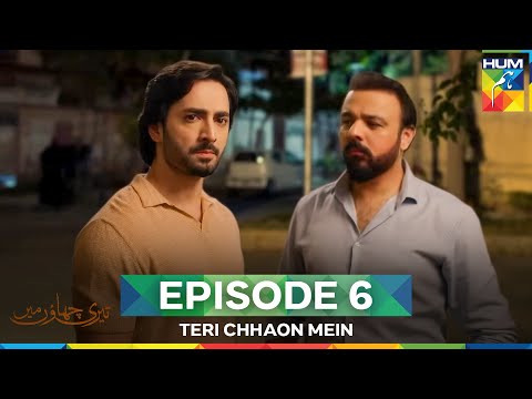 Teri Chhaon Mein Episode 6