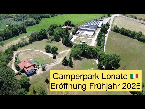 Lonato 🇮🇹- Camperpark Lonato - Gardasee Wohnmobilstellplatz