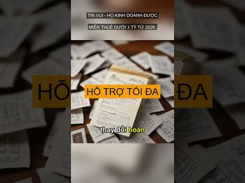 [Chi tiết] Tin vui ho kinh doanh duoc mien thue duoi 1 t #Shorts