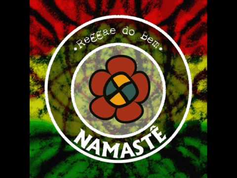 Namastê - Reggae do Bem