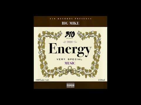 Big Mike - Energy