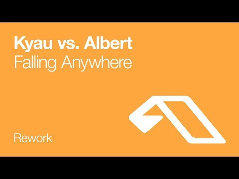Kyau vs. Albert - Falling Anywhere (Rework) [2005]